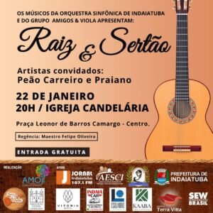 Cartaz do show Raiz & Sertão com Peão Carreiro e Praiano, realizado na Igreja Candelária em Indaiatuba, dia 22 de janeiro, às 20h. Entrada gratuita.