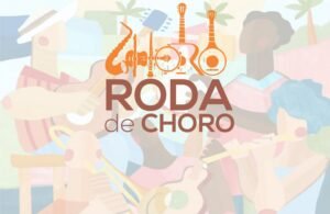 Desenho de pessoas em forma com instrumentos musicais e escrito “Roda de Choro”