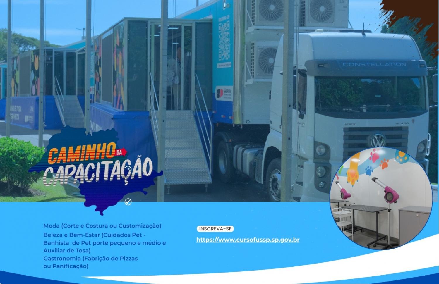 Arte com foto da carreta de Cuidados Pet, logo do Programa Caminho da Capacitação e descrição dos cursos e site para inscrição.