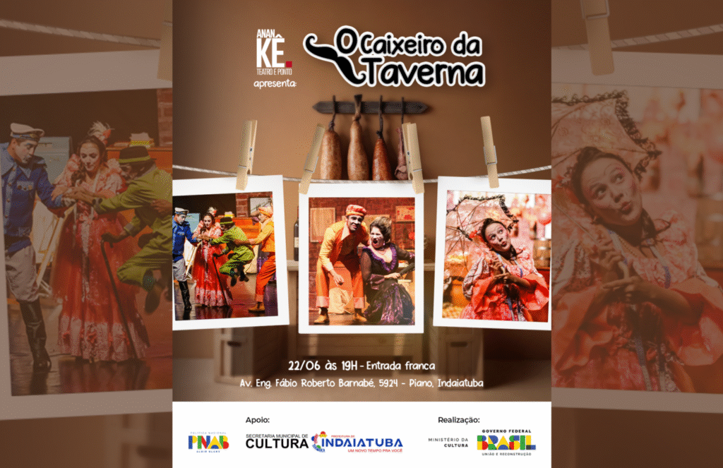 Arte com informações sobre evento: Peça O Caixeiro da Taverna em Indaiatuba